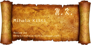 Mihala Kitti névjegykártya